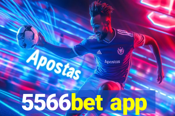 5566bet app